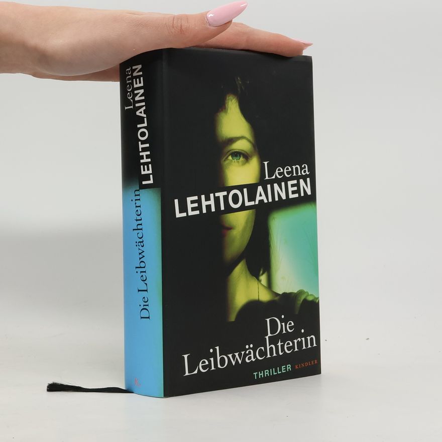 Leena Katriina Lehtolainen Die Leibwächterin