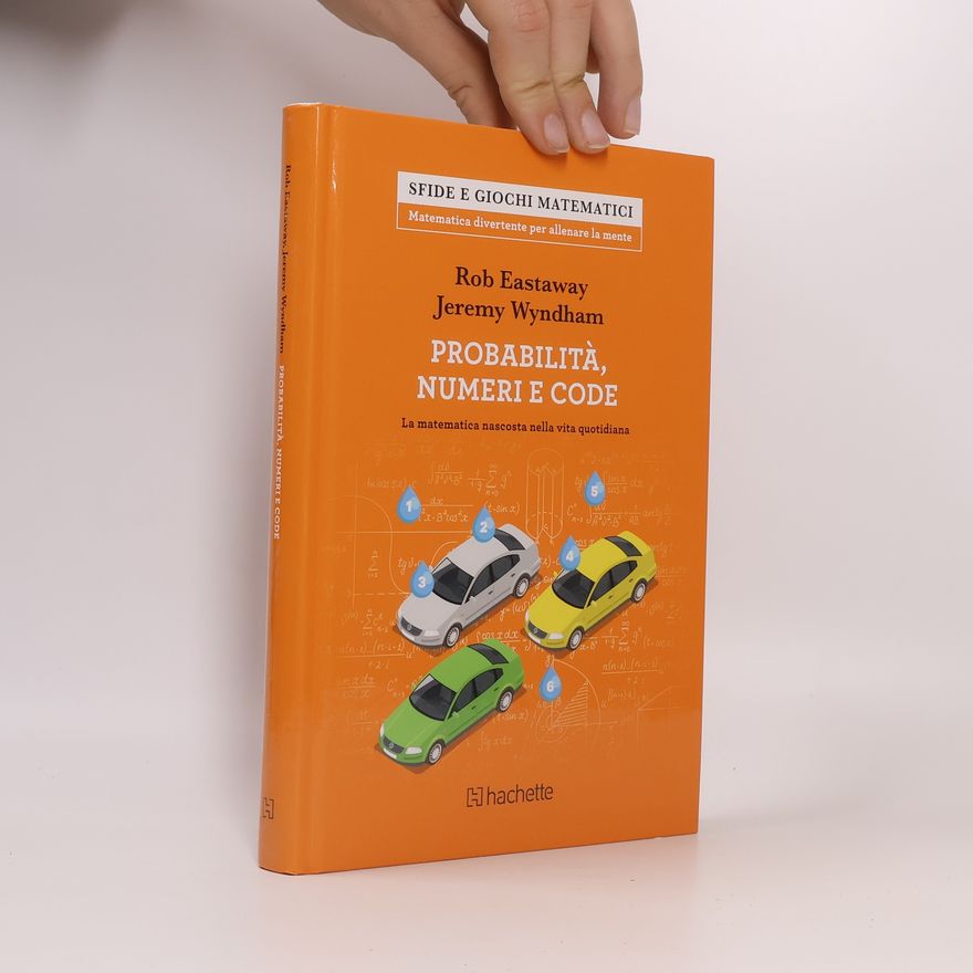 Jeremy Wyndham Probabilità, numeri e code