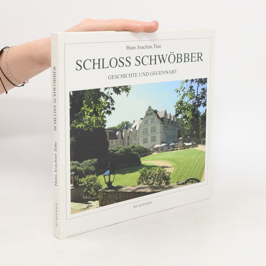Hans Joachim Tute Schloss Schwöbber