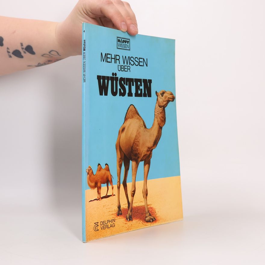 AA.VV. Mehr Wissen über Wüsten