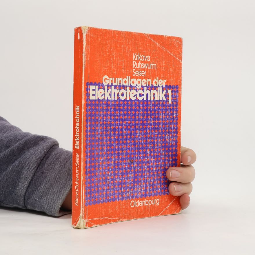 Seiser Grundlagen der Elektrotechnik. 1