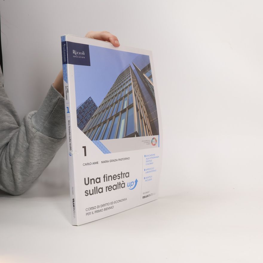 Carlo Aime Una finestra sulla realtà. Corso di diritto ed economia. Per il primo biennio degli Ist. tecnici industriali. Con e-book. Con espansione online