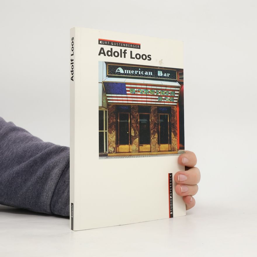 Adolf Loos Adolf Loos