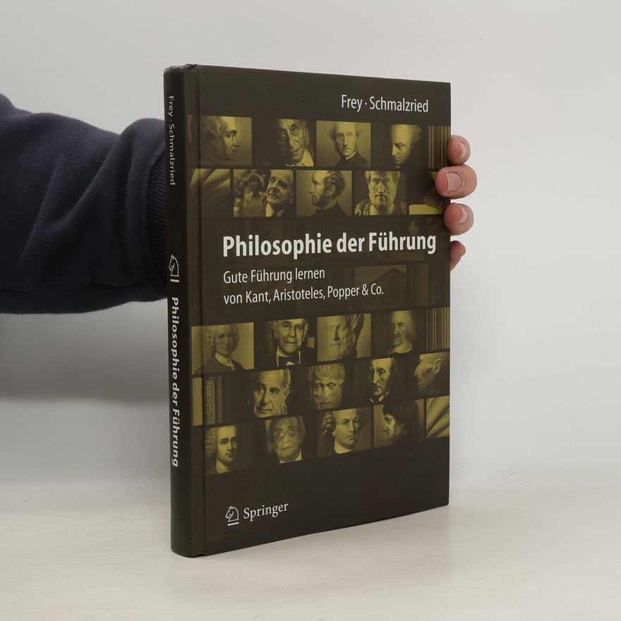 Lisa Katharin Schmalzried Philosophie der Führung