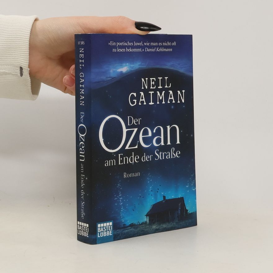 Neil Gaiman Der Ozean am Ende der Straße