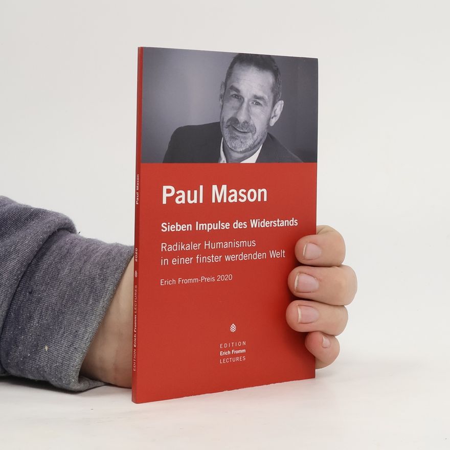 Paul Mason Erich Fromm-Preis 2020 an Paul Mason