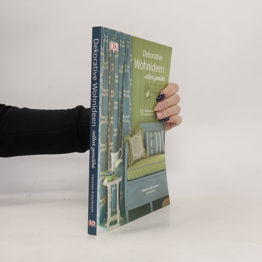 Vanessa Arbuthnott Dekorative Wohnideen selbst genäht
