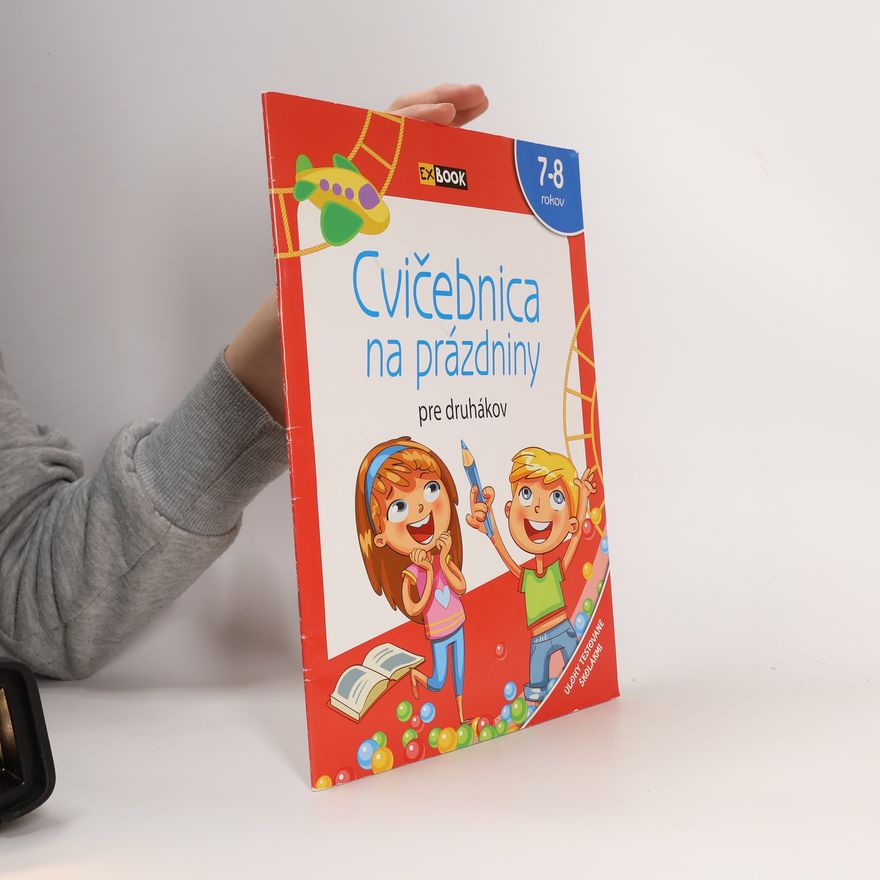 Kolektív autorov Cvičebnica na prázdniny pre druhákov