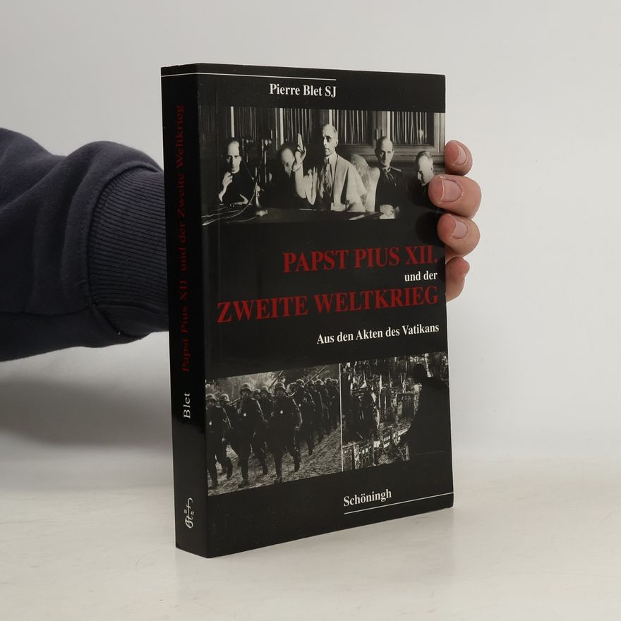 Birgit Martens-Schöne Papst Pius XII. und der Zweite Weltkrieg