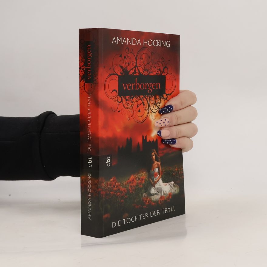 Amanda Hocking Die Tochter der Tryll - Verborgen