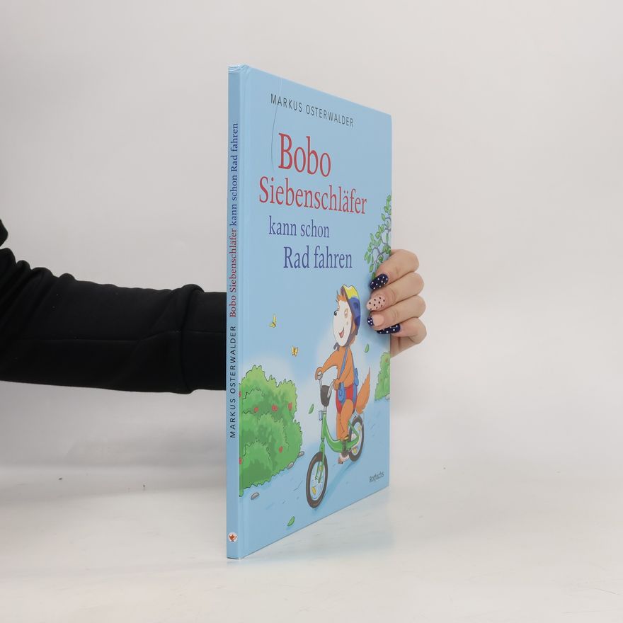 Marcus Osterwalder Bobo Siebenschläfer kann schon Rad fahren