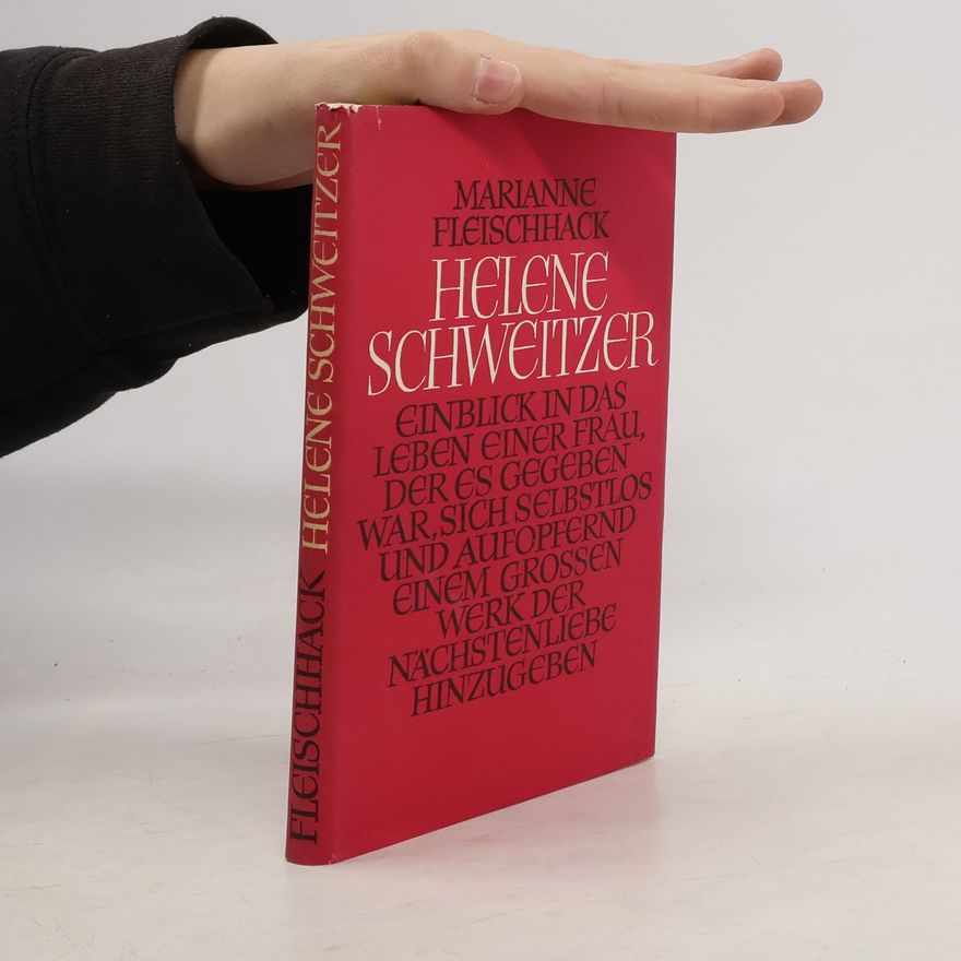 Marianne Fleischhack Helene Schweitzer