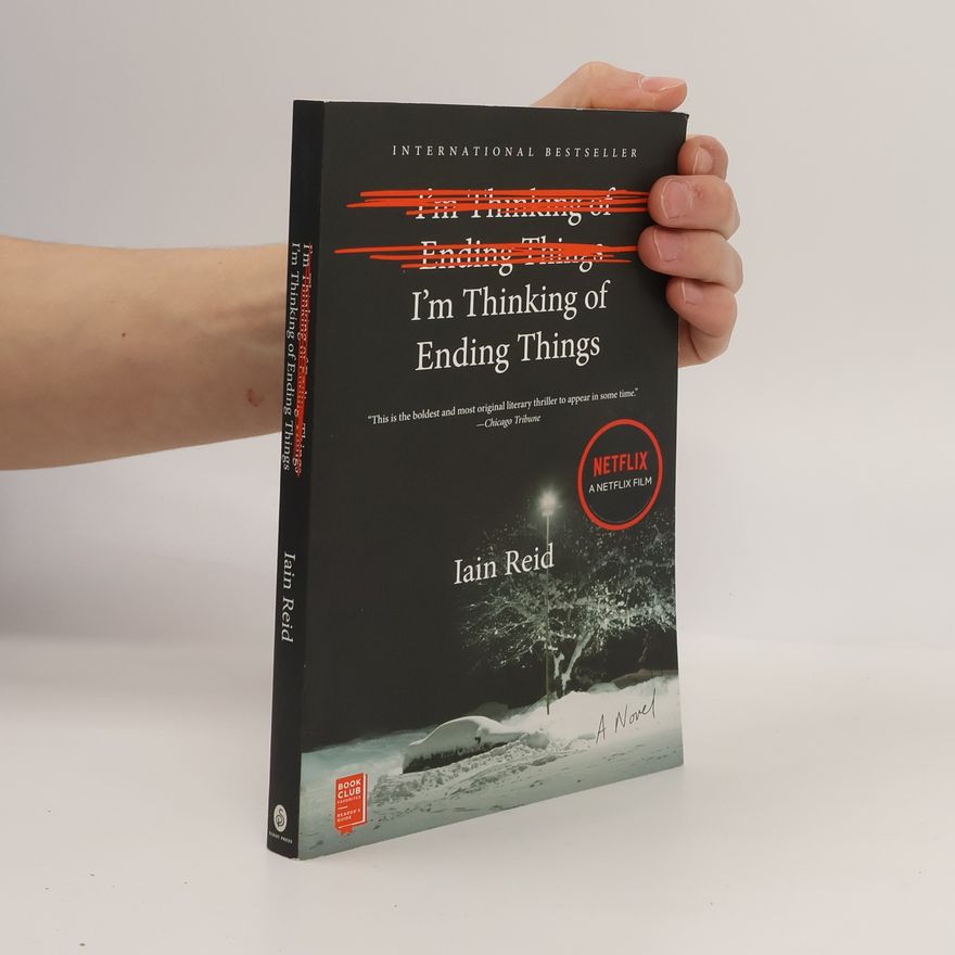 Iain Reid I'm Thinking of Ending Things