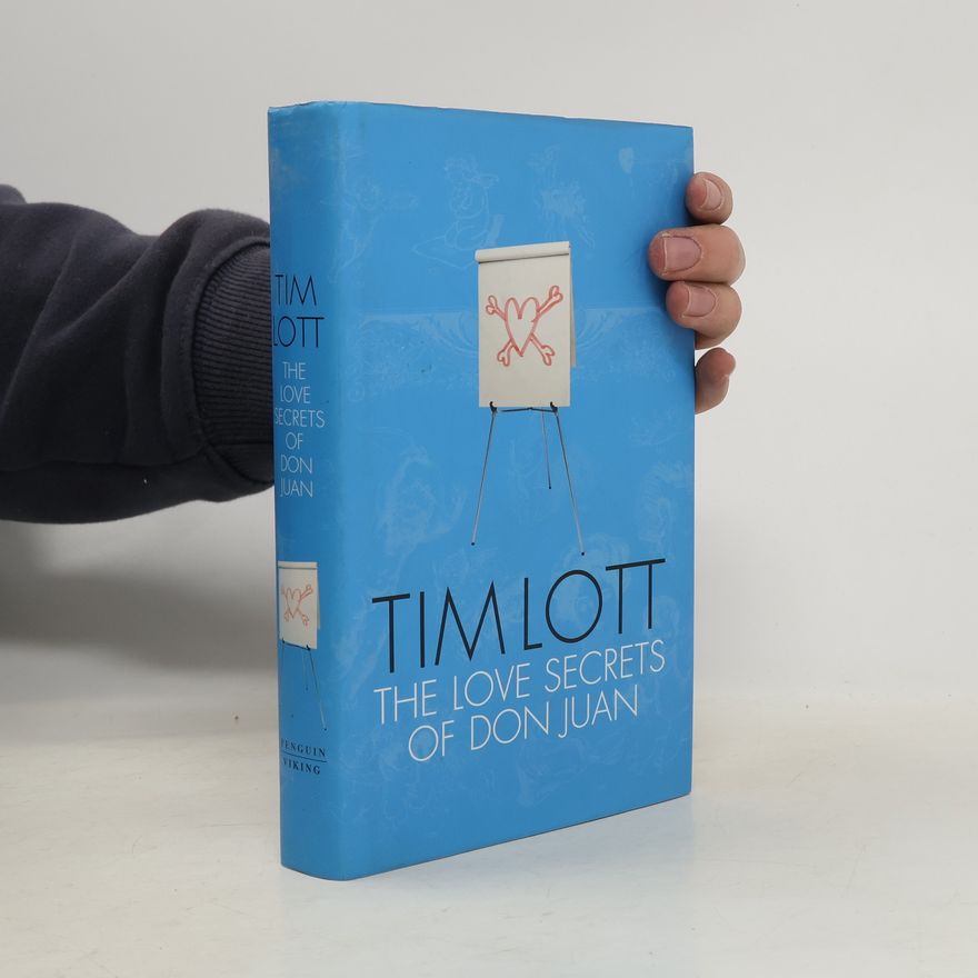 Tim Lott The Love Secrets of Don Juan