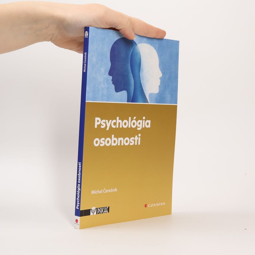 Michal Čerešník Psychológia osobnosti