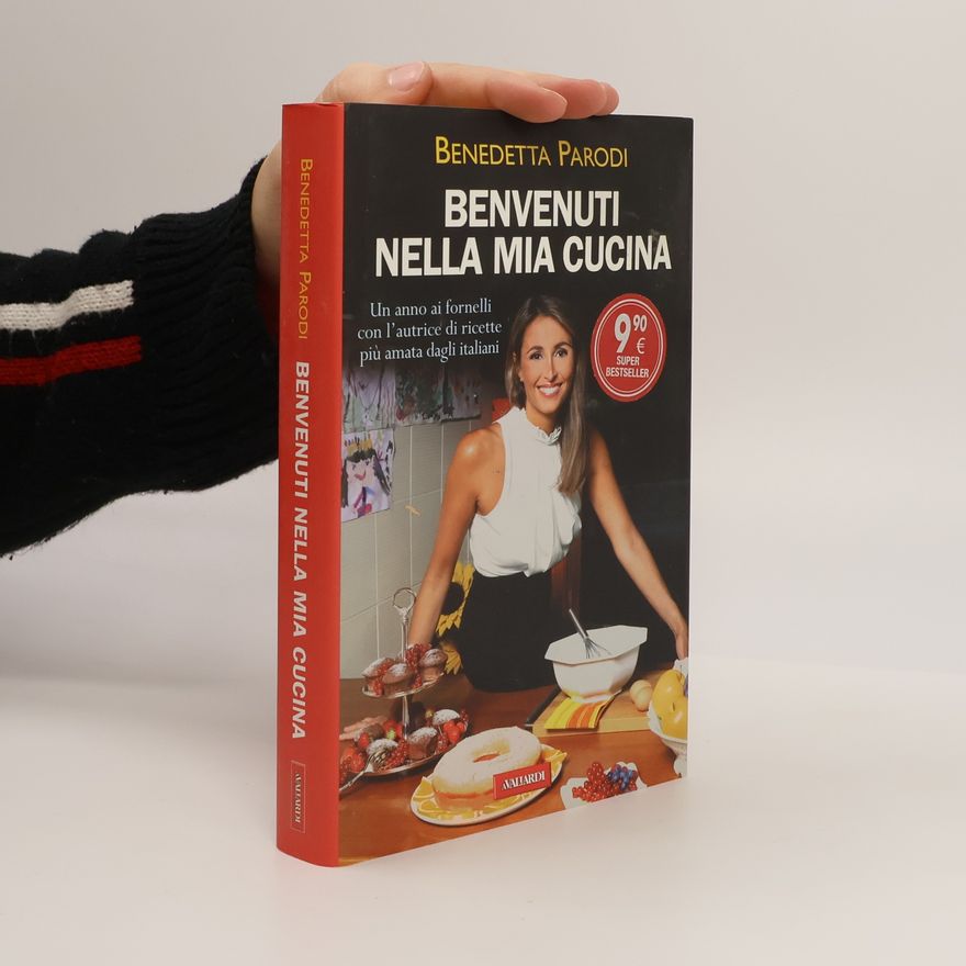 Benedetta Parodi Benvenuti nella mia cucina