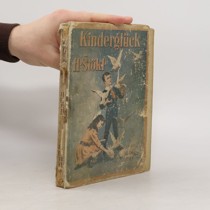 Helene Stökl Kinderglück