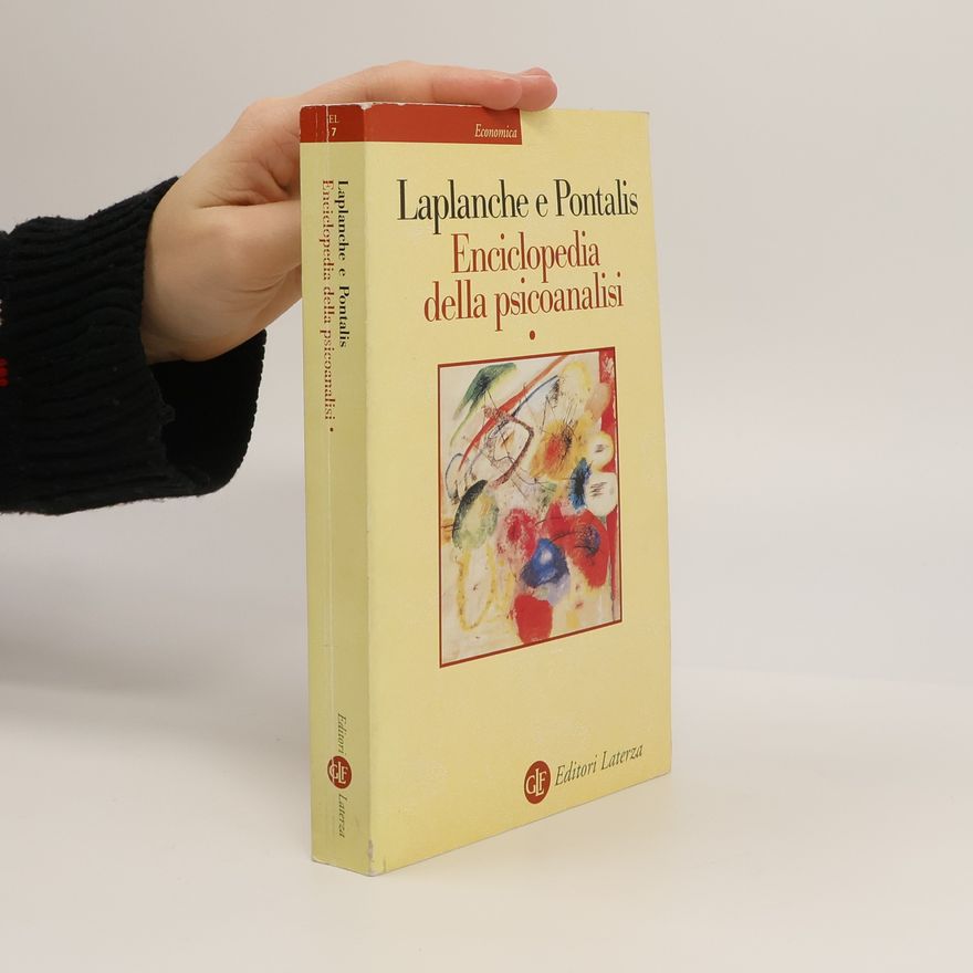 Giancarlo Fuà Economica Laterza - 7: Enciclopedia della psicoanalisi