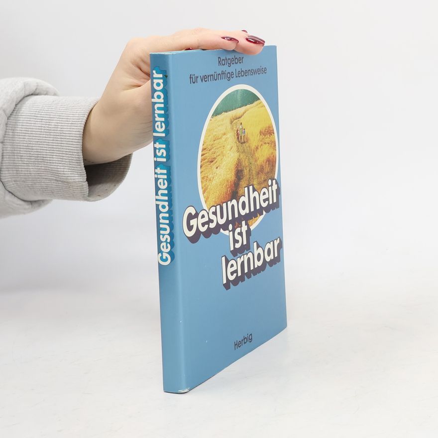 Autorenkollektiv Gesundheit ist lernbar
