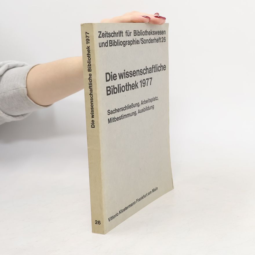 Collectif d'auteurs Die wissenschaftliche Bibliothek 1977