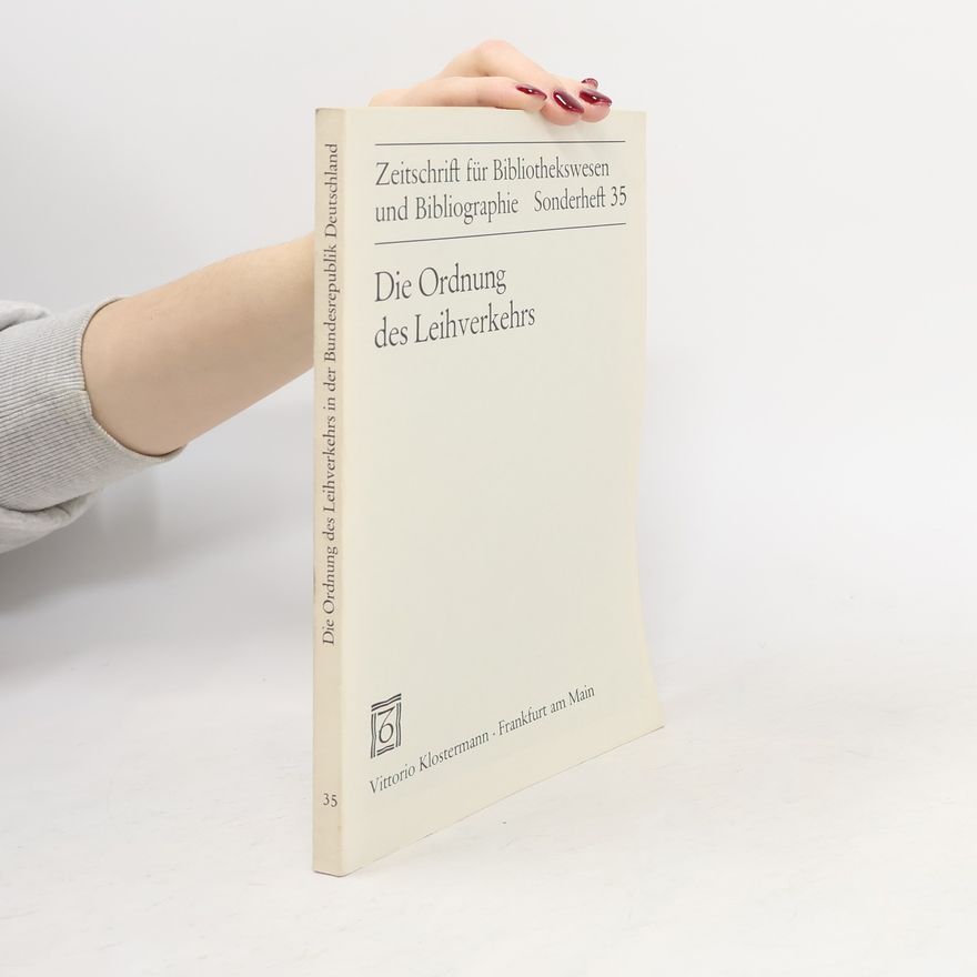 Autorenkollektiv Die Ordnung des Leihverkehrs