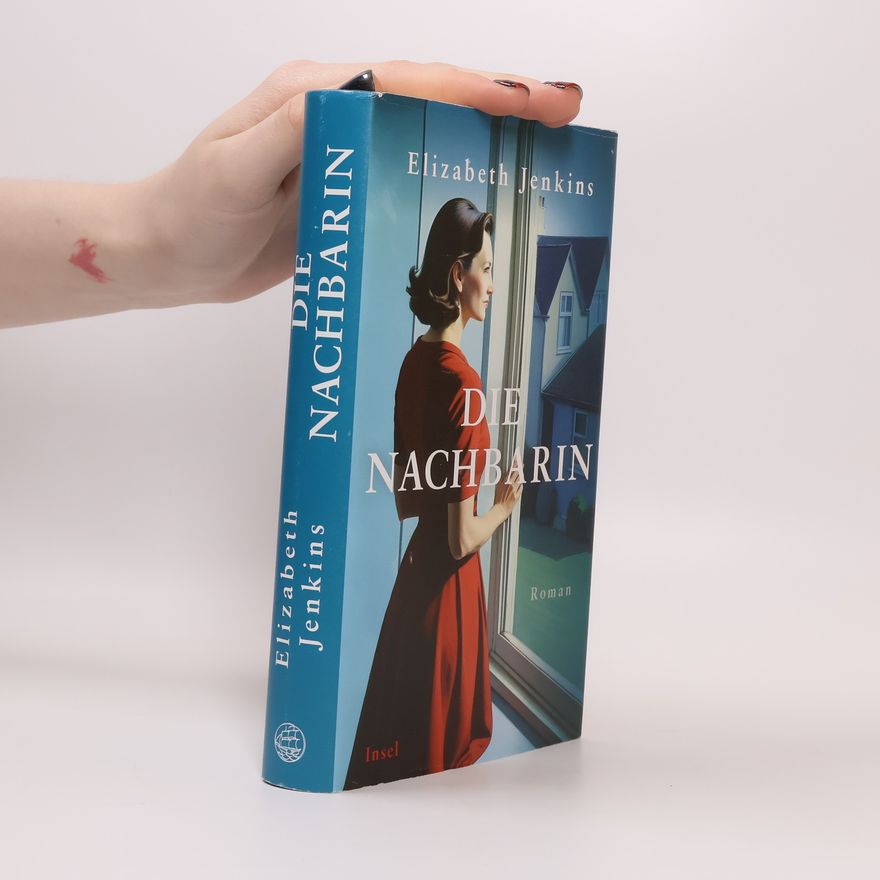 Elizabeth Jenkins Die Nachbarin