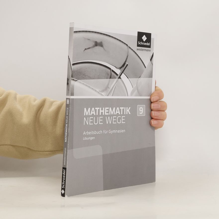 Arno Lergenmüller Mathematik Neue Wege SI 9. Lösungen. G8 für Nordrhein-Westfalen, Hamburg und Bremen