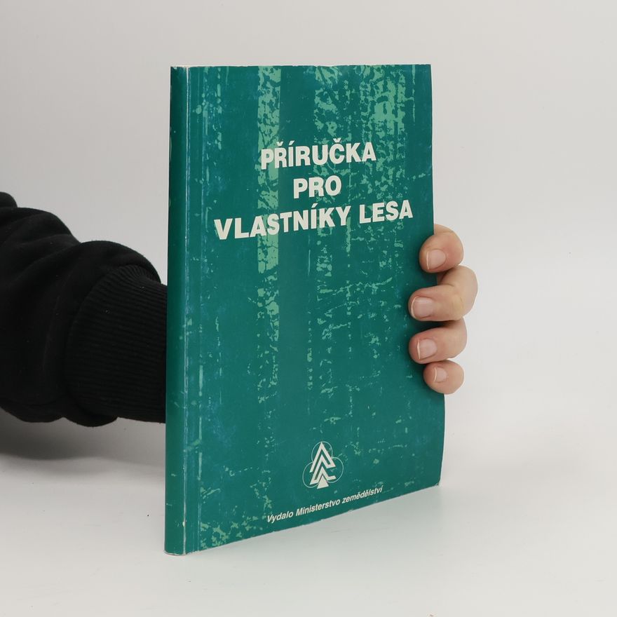 Autorenkollektiv Příručka pro vlastníky lesa