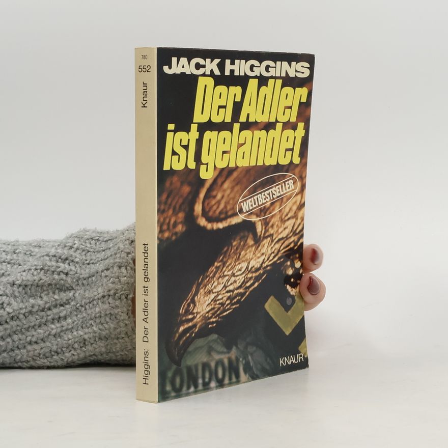 Jack Higgins Der Adler ist gelandet