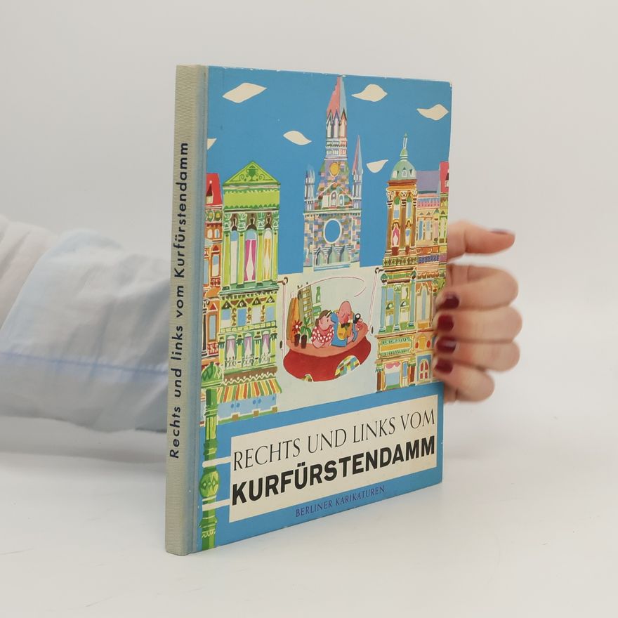 Kolektiv autorů Rechts un links vom Kurfürstendamm