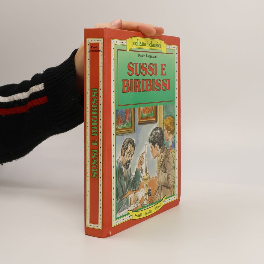 Paolo Lorenzini Sussi e Biribissi