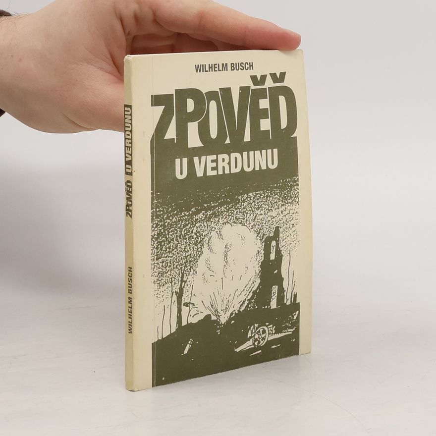 Wilhelm Busch Zpověď u Verdunu
