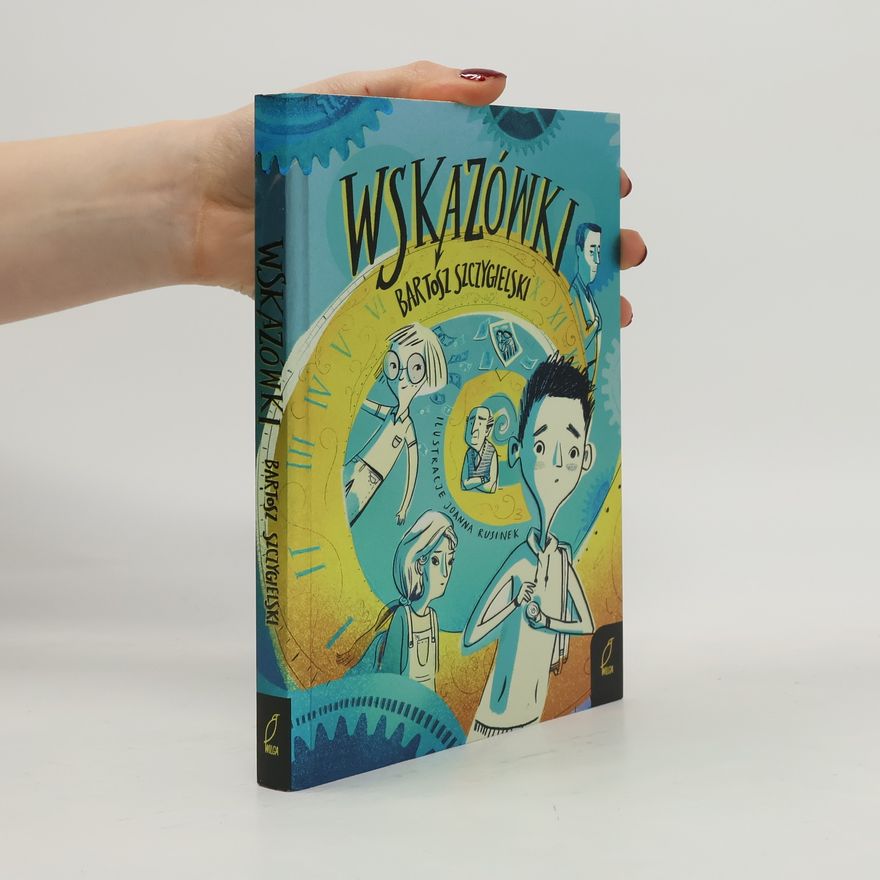 Bartosz Szczygielski Wskazówki