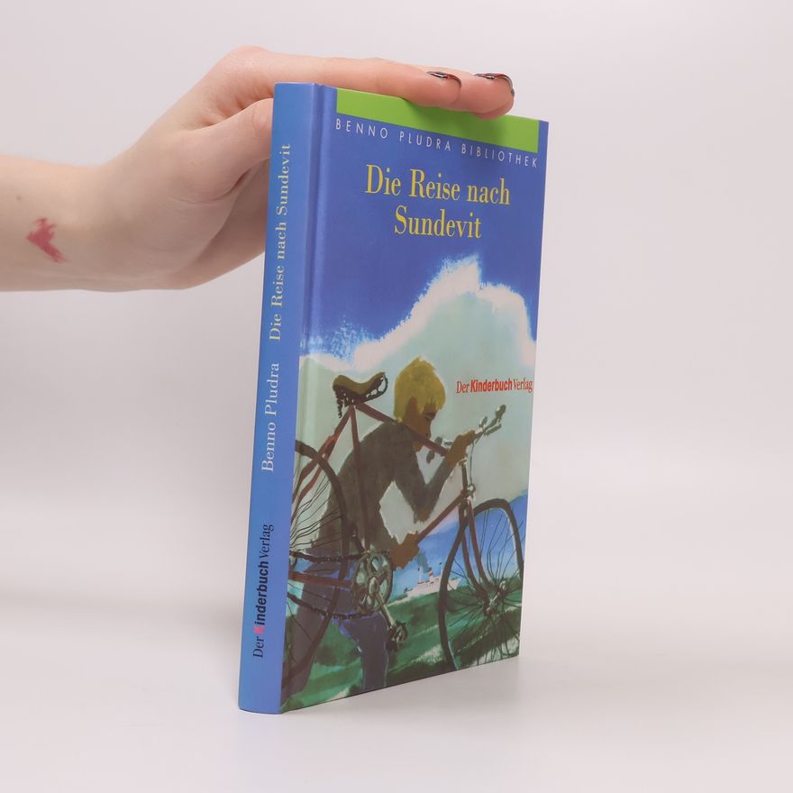 Benno Pludra Die Reise nach Sundevit