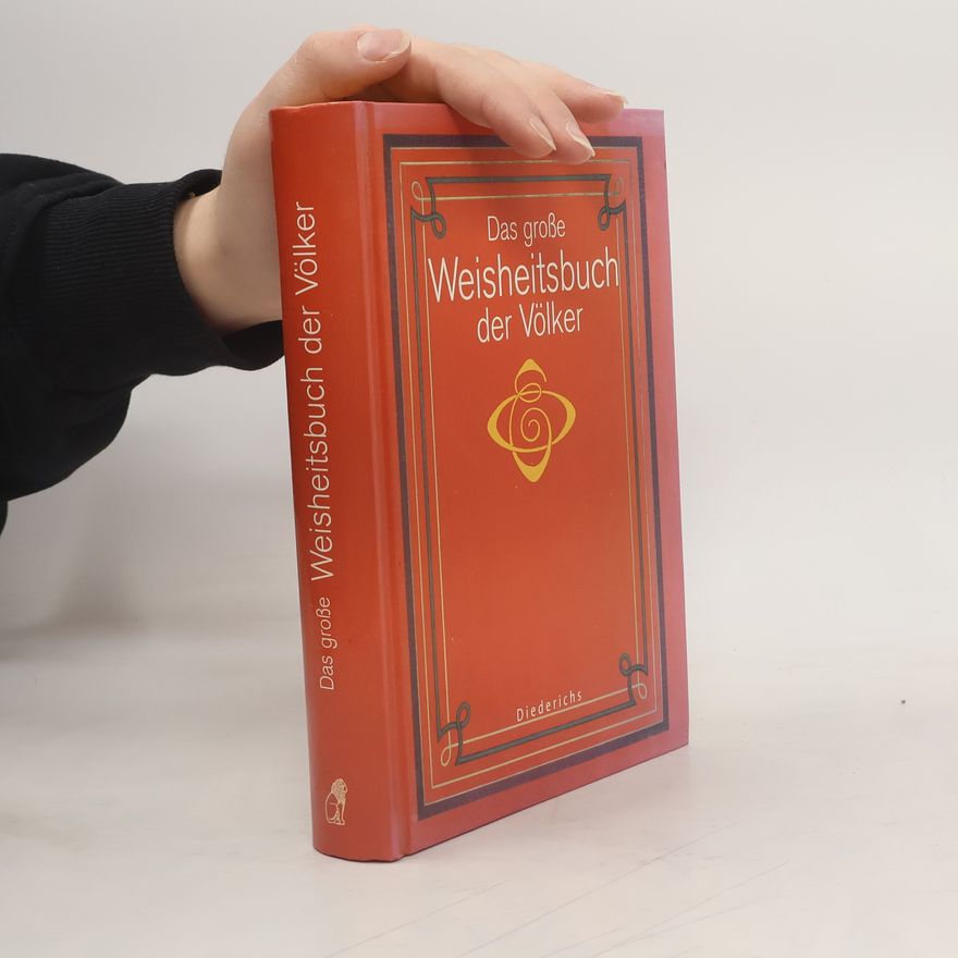 Ingrid Holzhausen Das große Weisheitsbuch der Völker