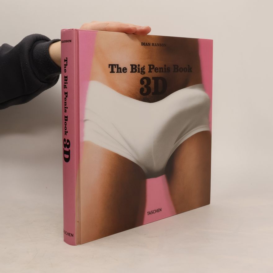 Dian Hanson The Big Penis Book 3D