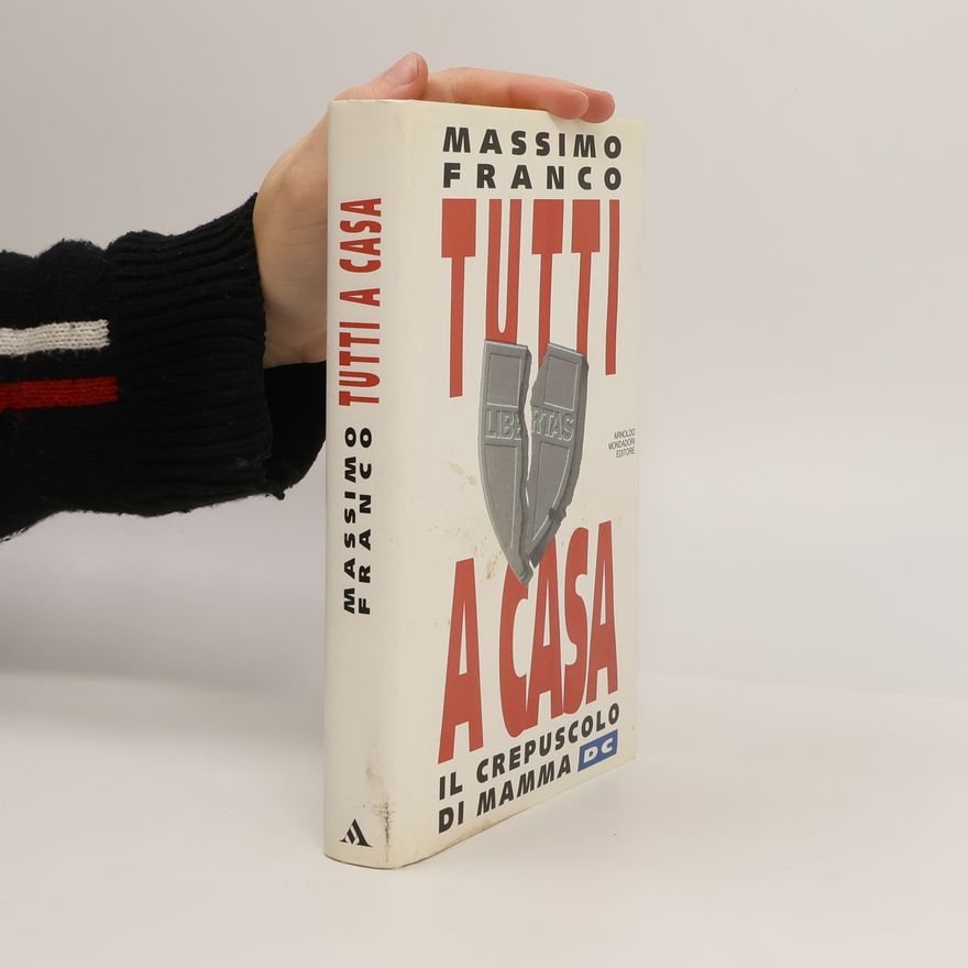 Massimo Franco Tutti a casa