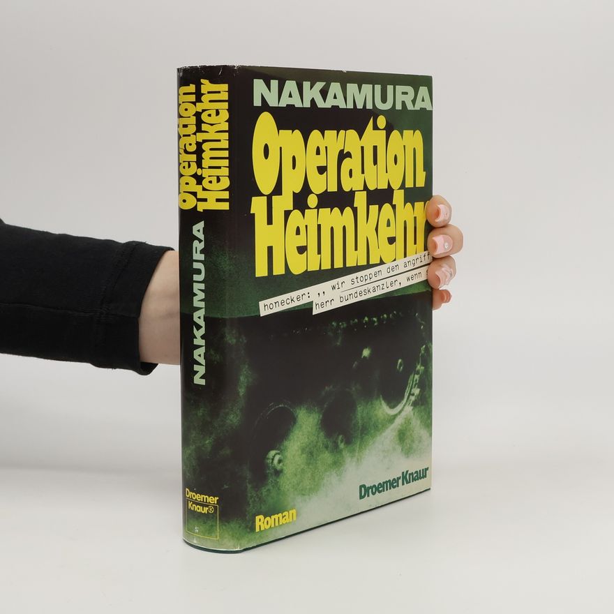 Masanori Nakamura Operation Heimkehr. Roman