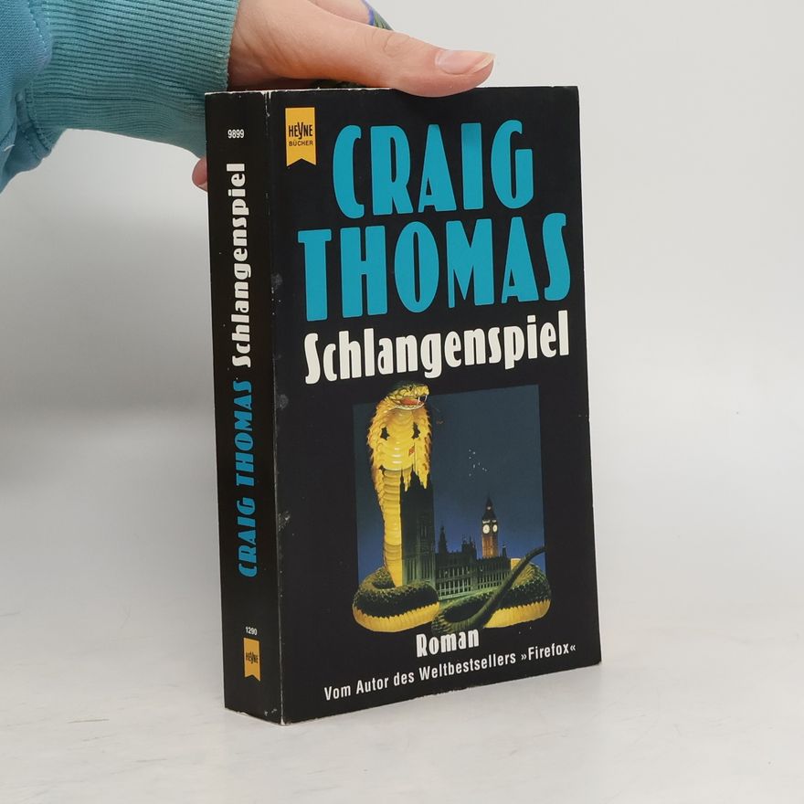Craig Thomas Schlangenspiel