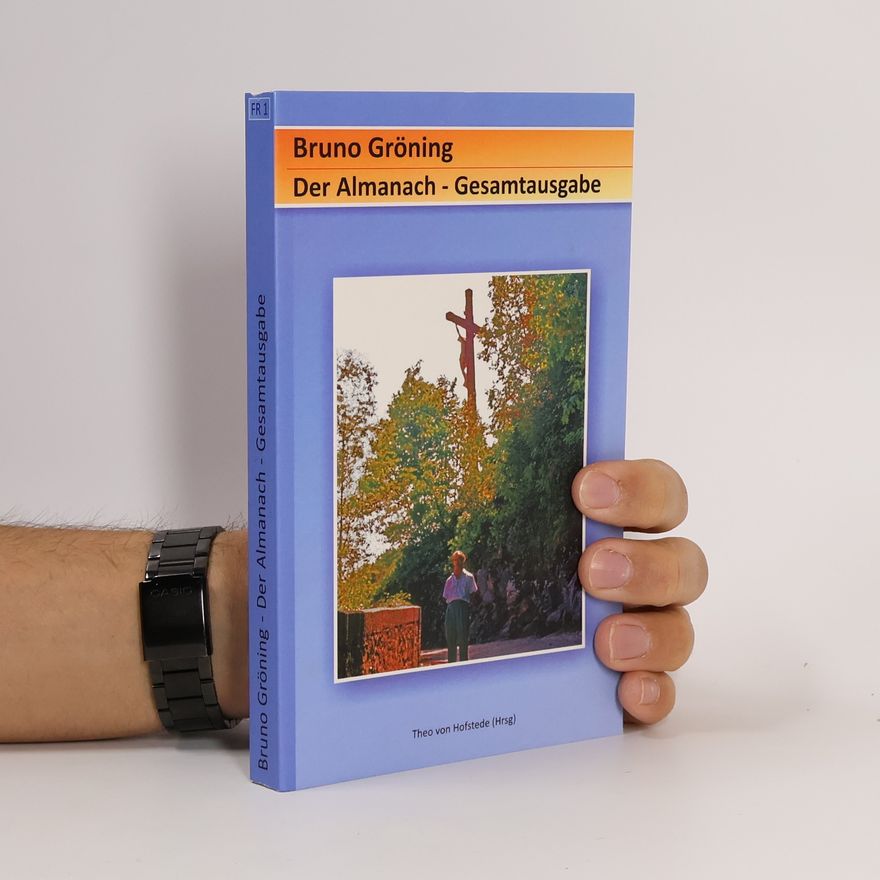 Theo von Hofstede Bruno Gröning - Der Almanach
