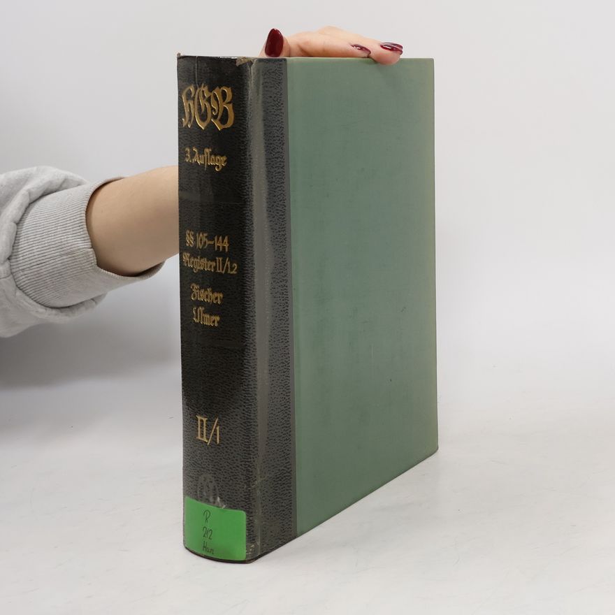 Autorenkollektiv Handelsgesetzbuch II/1. §§ 105-144. Register II/12