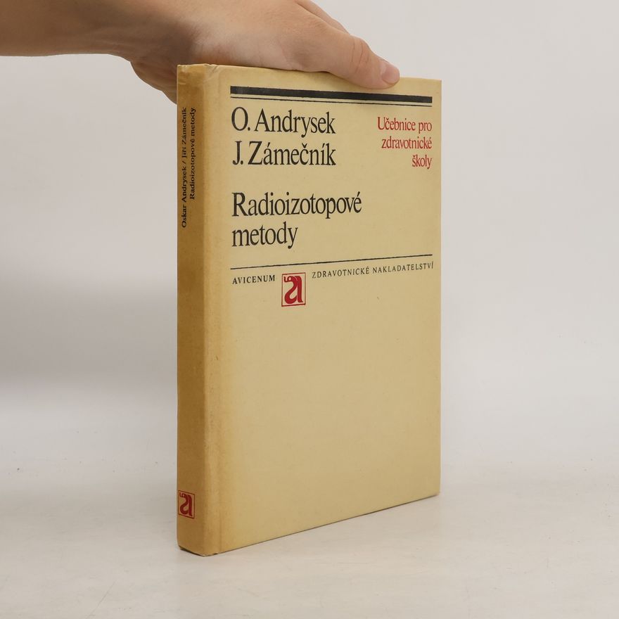 Jiří Zámečník Radioizotopové metody