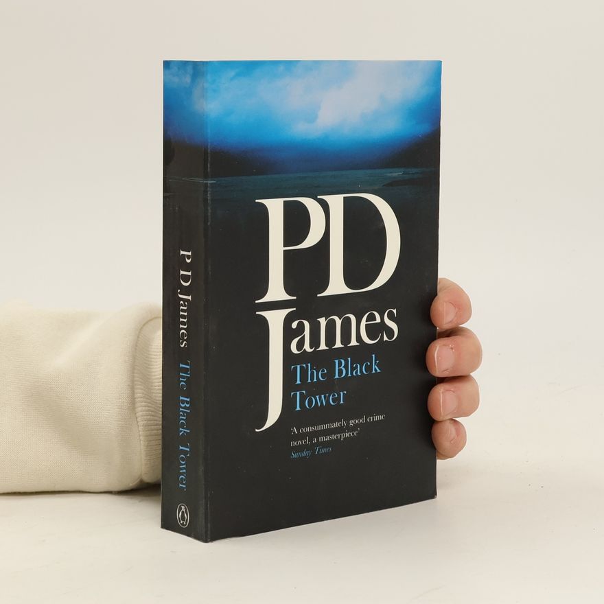 Phyllis Dorothy James The black tower