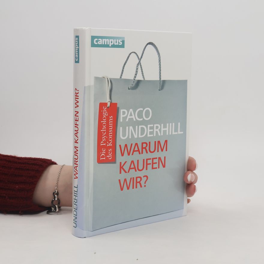 Paco Underhill Warum kaufen wir?