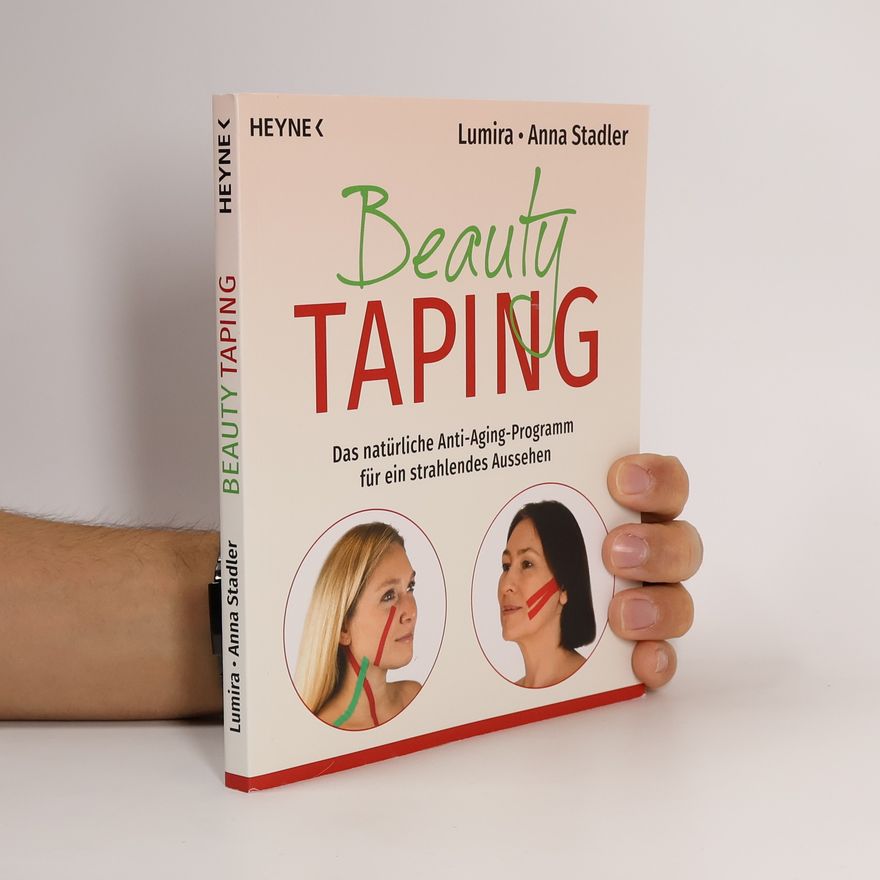 Lumira Weidner Beauty-Taping