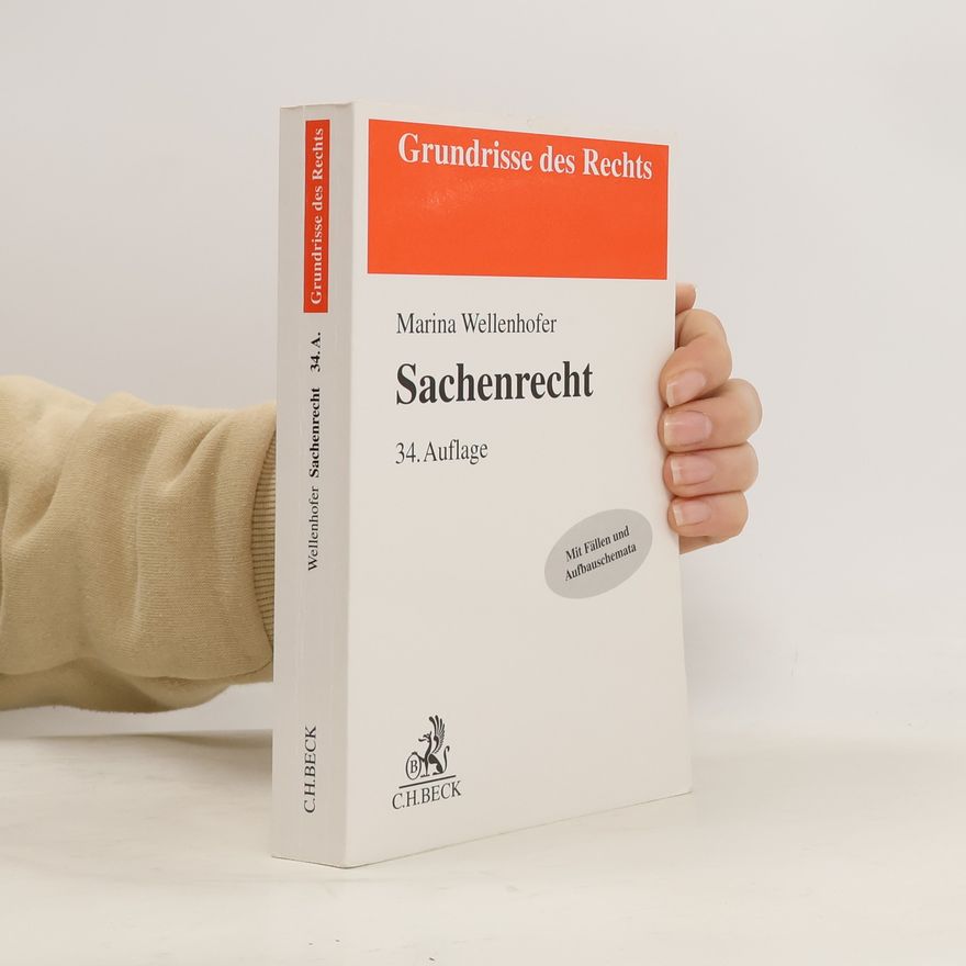 Wolf-Manfred Müller Grundrisse des Rechts: Sachenrecht