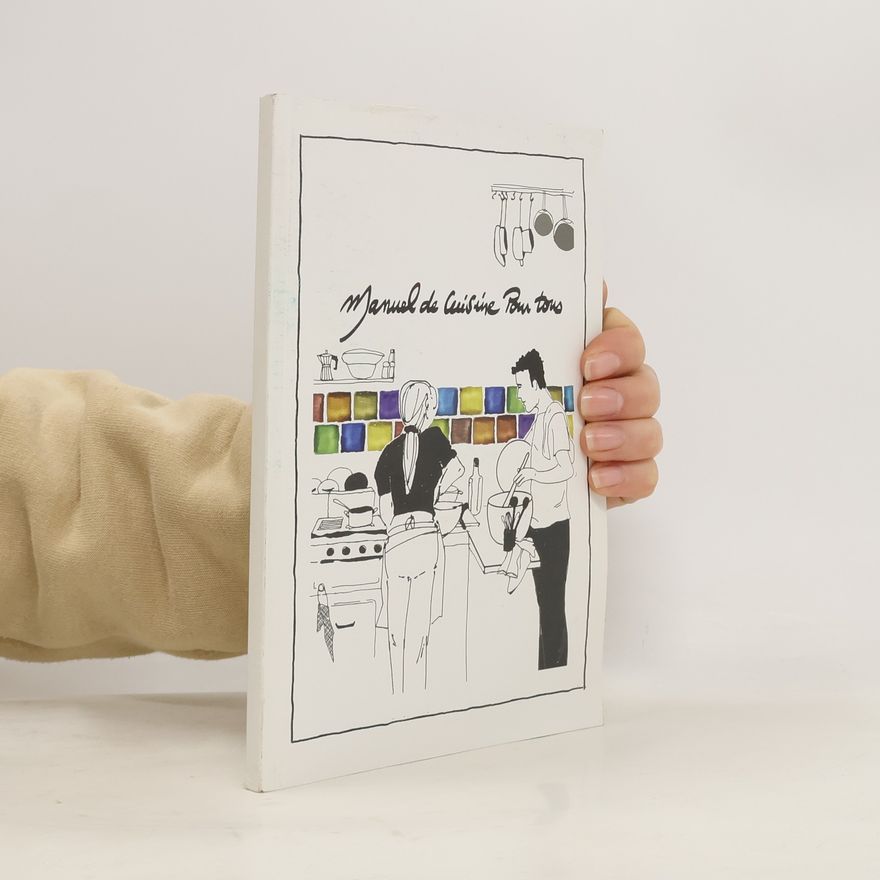 Various authors Manuel de Cuisine pour tous