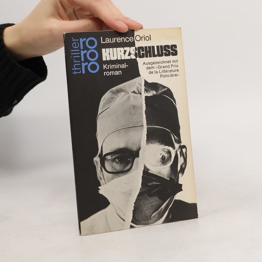 Laurence Oriolová Kurzschluss