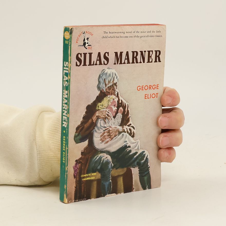 George Eliot Silas Marner