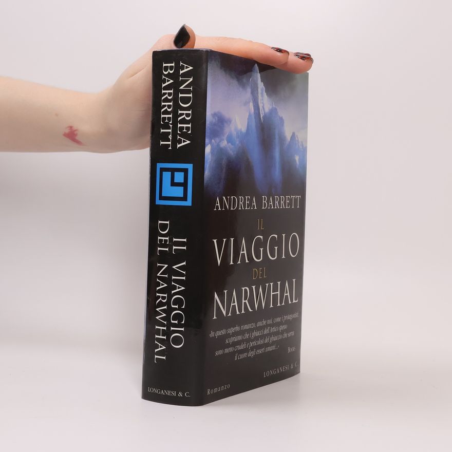 Andrea Barrett La Gaja scienza - 609: Il viaggio del Narwhal